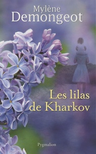 Mylène Demongeot - Les lilas de Kharkov.