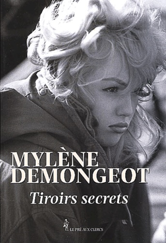 Mylène Demongeot - Tiroirs Secrets.