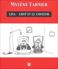 Lisa, Loup Et Le Conteur