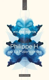 Philippe h., ou, la malencontre