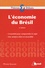 L'économie du Brésil 2e édition
