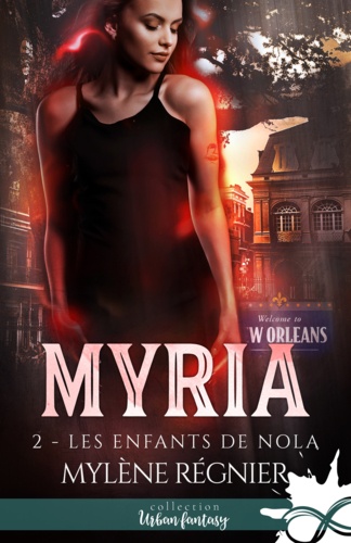 Myria Tome 2 Les enfants de Nola