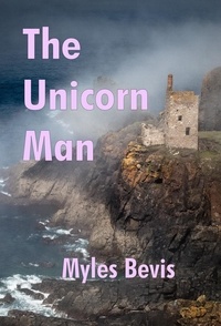  Myles Bevis - The Unicorn Man - The Beemer Enigma, #0.