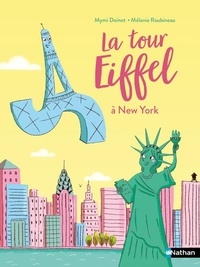 Mymi Doinet et Mélanie Roubineau - La tour Eiffel à New York.