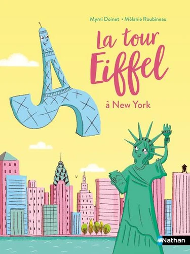 Couverture de La tour Eiffel La tour Eiffel à New York