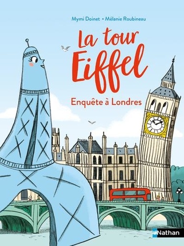 La tour Eiffel. Enquête à Londres