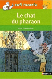 Mymi Doinet - Le chat du pharaon.
