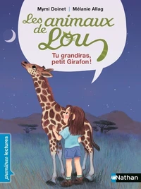 Tu grandiras, petit girafon
