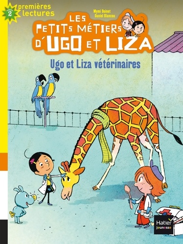 Les petits métiers d'Ugo et Liza Tome 4 Ugo et Liza vétérinaires