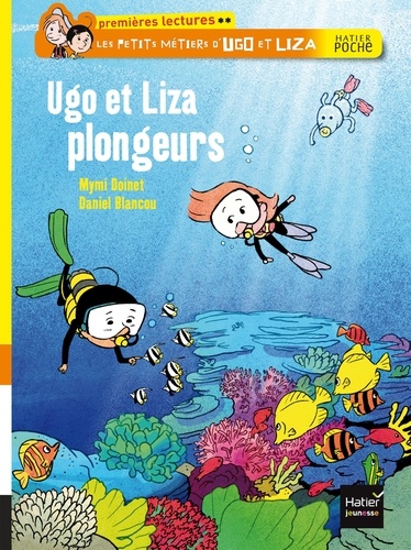 Les petits métiers d'Ugo et Liza  Ugo et Liza plongeurs
