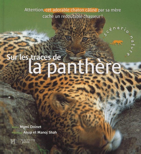 Mymi Doinet - Sur Les Traces De La Panthere.