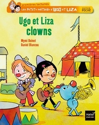 Mymi Doinet - Ugo et Liza clowns.