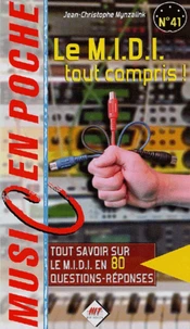 Le MIDI tout compris !