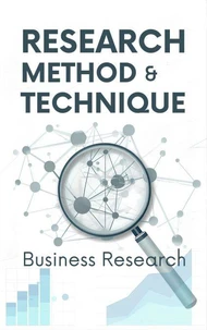 Business Research Simplified: A Practical Guide