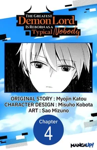 The Greatest Demon Lord Is Reborn as a Typical Nobody #004