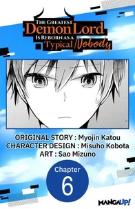 The Greatest Demon Lord Is Reborn as a Typical Nobody #006