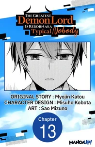 The Greatest Demon Lord Is Reborn as a Typical Nobody #013
