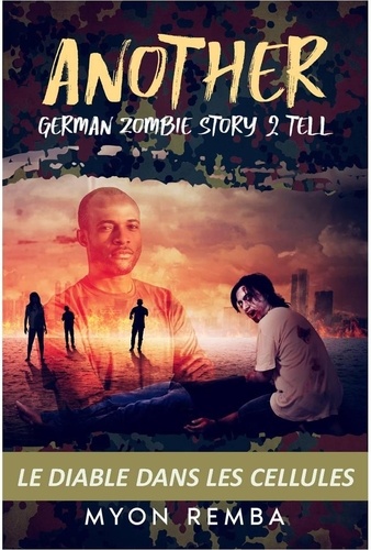  Myon Remba - Le Diable Dans Les Cellules. AGZS2T #1 - FR_Another German Zombie Story 2 Tell, #1.