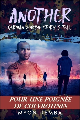  Myon Remba - Pour Une Poignée De Chevrotines. AGZS2T #2 - FR_Another German Zombie Story 2 Tell, #2.