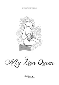 Myown Secretgarden - My Lion Queen.