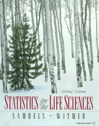 Myra-L Samuels - Statistics For The Life Sciences.