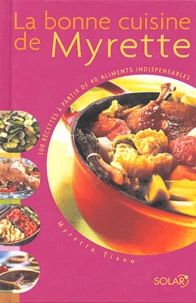 La bonne cuisine de Myrette