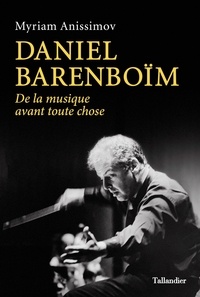 Forum de téléchargement de livre Daniel Barenboïm  - De la musique avant toutes choses (Litterature Francaise) 9791021022324