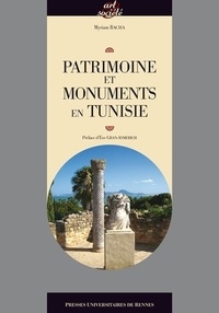 Myriam Bacha - Patrimoine et monuments en Tunisie.