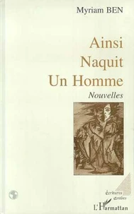 Ainsi naquit un homme