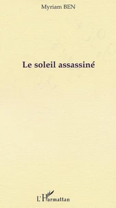 LE SOLEIL ASSASSINÉ
