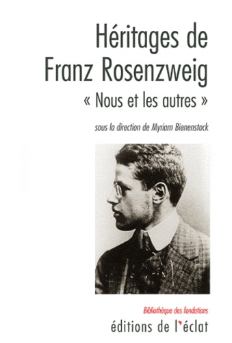 Héritages de Rosenzweig. "Nous et les Autres"