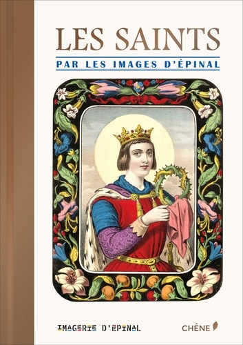 Les Saints Par Les Images Depinal Grand Format - 