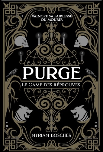 Purge. Le Camp des Réprouvés