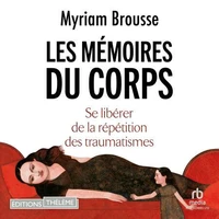 Les Mémoires du corps