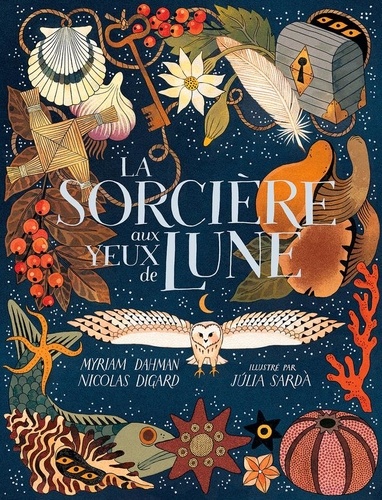 La Sorcière aux yeux de Lune - Myriam Dahman - Livres - Furet du Nord
