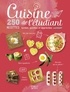 Myriam Darmoni et Yves Esposito - Cuisine de l'étudiant - 250 recettes testées, goûtées et appréciées.