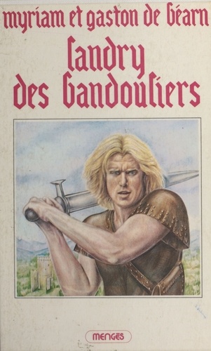 Gaston Phébus (3). Landry des Bandouliers