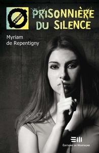 Myriam de Repentigny - Prisonnière du silence (32).