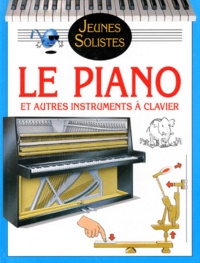 Myriam de Visscher et Alan Blackwood - LE PIANO & AUTRES INSTRUMENTS A CLAVIER.