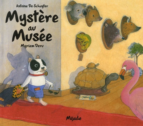 Myriam Deru et Antoine De schuyter - Mystère au Musée.