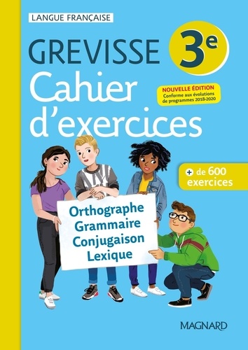 Myriam Dufour et Valentin Rietz - Français 3e Grevisse - Cahier d'exercices.