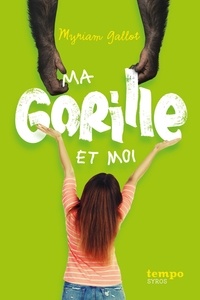 Kindle Fire ne téléchargera pas de livres Ma gorille et moi (Litterature Francaise) DJVU FB2 par Myriam Gallot 9782748525168