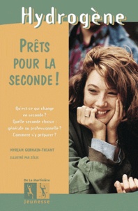 Myriam Germain-Thiant - Prets Pour La Seconde !.