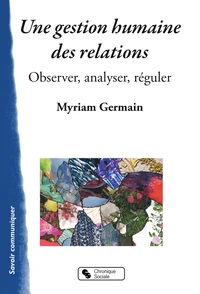 Une gestion humaine des relations