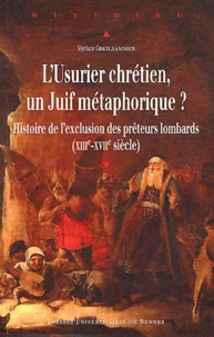 L'Usurier chrétien, un Juif métaphorique ?