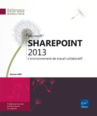SharePoint 2013 - Lenvironnement de travail collaboratif.pdf