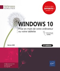Téléchargements gratuits pour les livres Windows 10  - Prise en main de votre ordinateur ou votre tablette iBook CHM PDB 9782409023828 par Myriam Gris in French