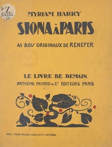 Siona à Paris. Avec 41 bois originaux de Renefer