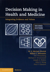 Decision Making in Health and Medicine