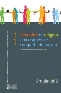 Myriam Joël et Josselin Tricou - Emulations numero 23 : sexualite et religion aux risques de l'enquete de terrain.